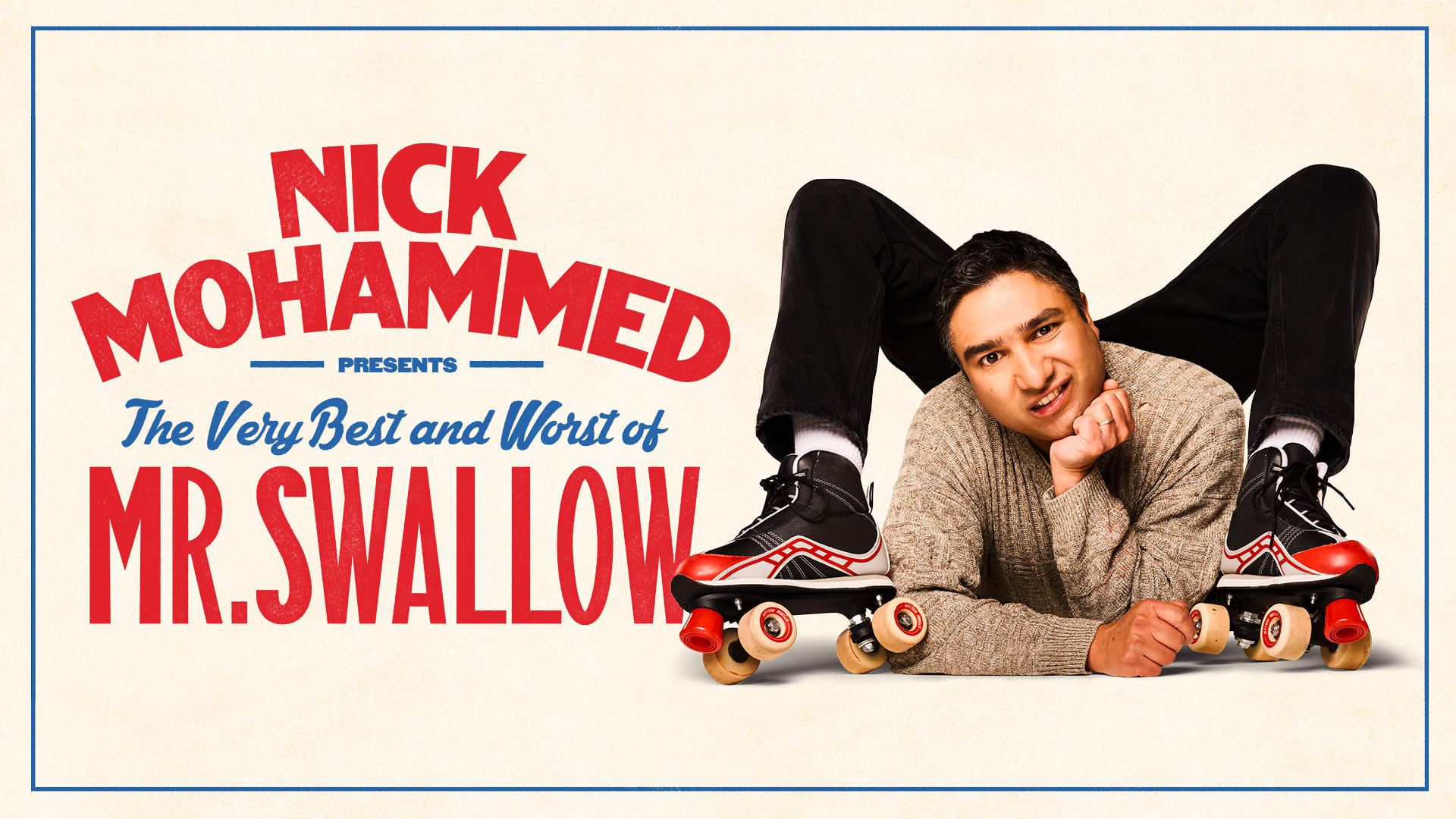 Nick Mohammed, The Very Best & Worst of Mr. Swallow ATG Tickets ATG